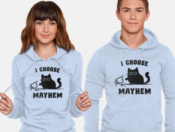 I Choose Mayhem