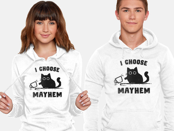 I Choose Mayhem