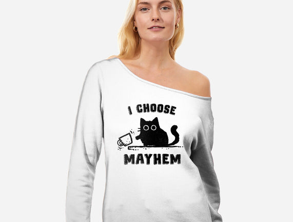 I Choose Mayhem