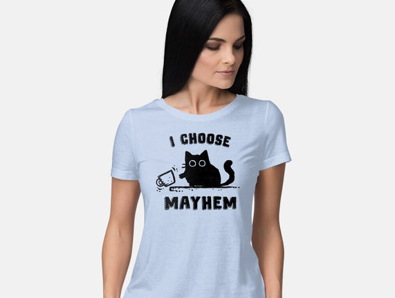 I Choose Mayhem