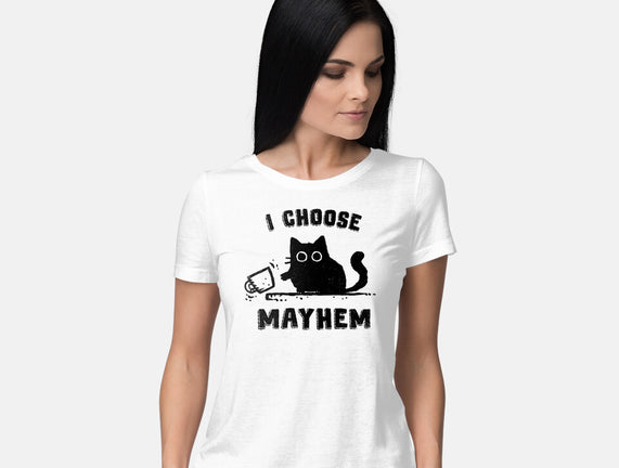 I Choose Mayhem