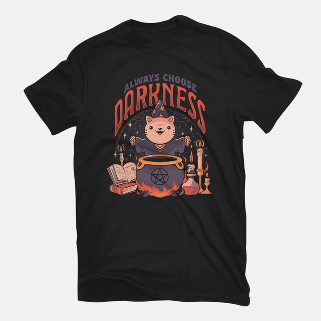 Always Choose Darknes-Unisex-Basic-Tee-eduely