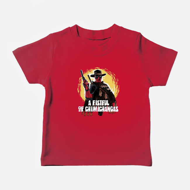 A Fistful Of Chimichangas-Baby-Basic-Tee-zascanauta