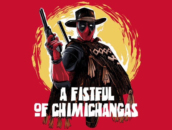 A Fistful Of Chimichangas