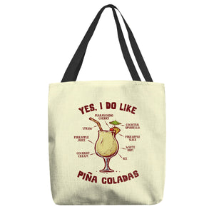 Yes I Do Like Pina Coladas