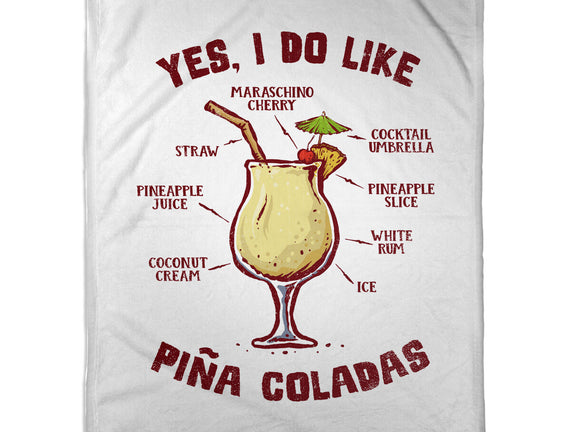 Yes I Do Like Pina Coladas