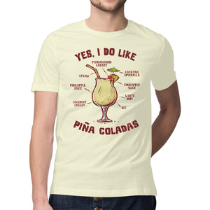 Yes I Do Like Pina Coladas