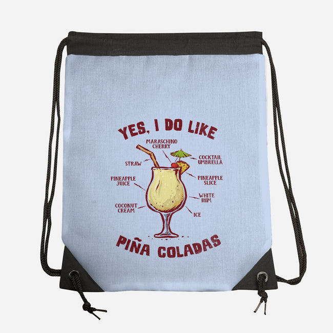 Yes I Do Like Pina Coladas-None-Drawstring-Bag-kg07