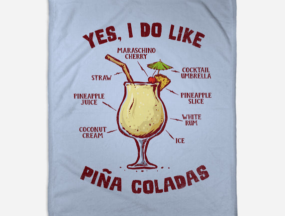 Yes I Do Like Pina Coladas