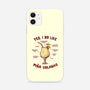 Yes I Do Like Pina Coladas-iPhone-Snap-Phone Case-kg07