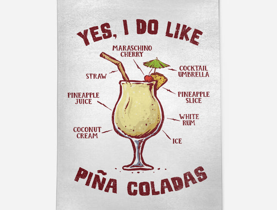 Yes I Do Like Pina Coladas