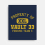 Property Of Vault 33-None-Stretched-Canvas-kg07