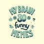 Full Of Funny Memes-iPhone-Snap-Phone Case-Jorge Toro