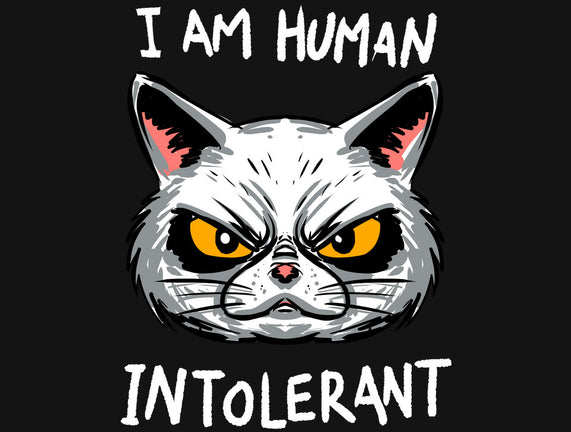 Human Intolerant