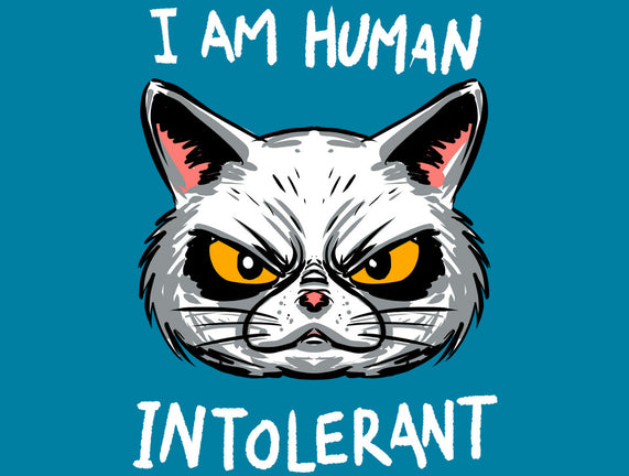 Human Intolerant