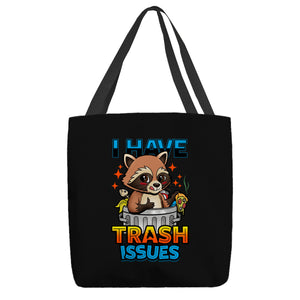 I Have Trash Issues