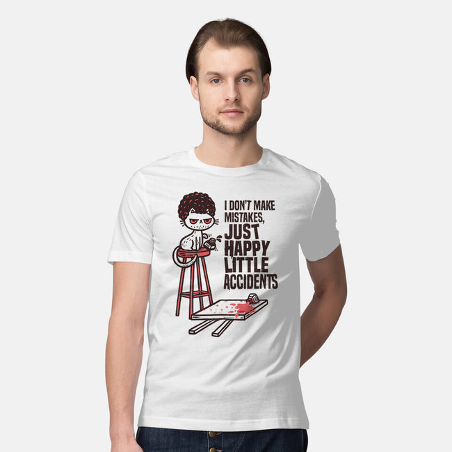 Just Happy Little Accidents-Mens-Premium-Tee-Wenceslao A Romero