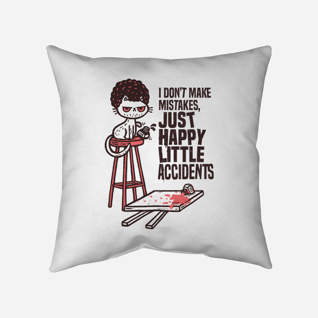 Just Happy Little Accidents-None-Non-Removable Cover w Insert-Throw Pillow-Wenceslao A Romero