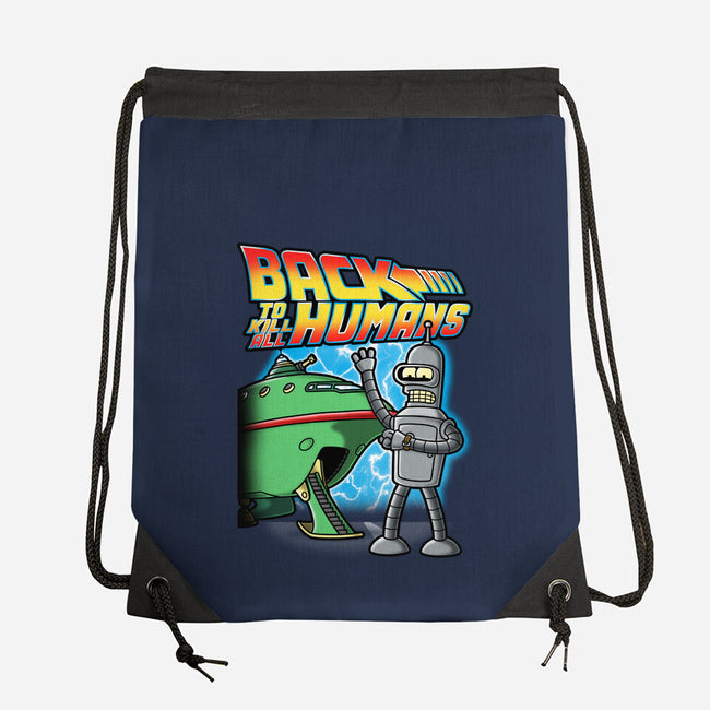 Back To Kill All Humans-None-Drawstring-Bag-Barbadifuoco