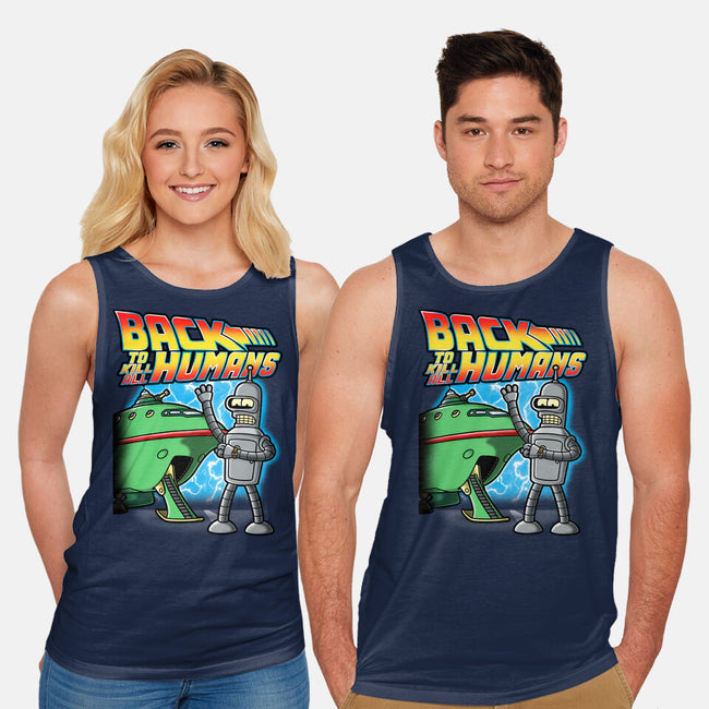 Back To Kill All Humans-Unisex-Basic-Tank-Barbadifuoco