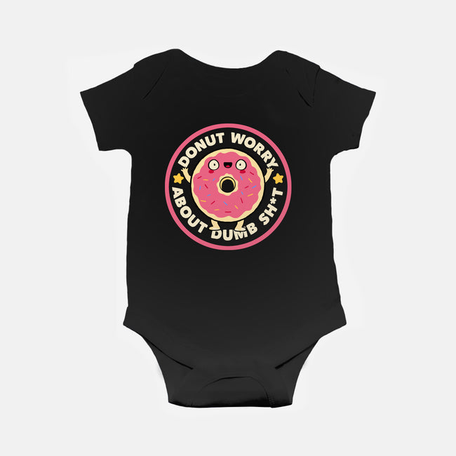 Donut Worry About Dumb Shit-Baby-Basic-Onesie-tobefonseca
