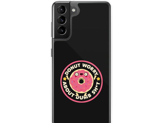 Donut Worry About Dumb Shit