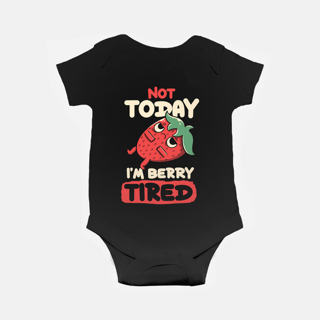 Berry Tired Funny Strawberry-Baby-Basic-Onesie-tobefonseca