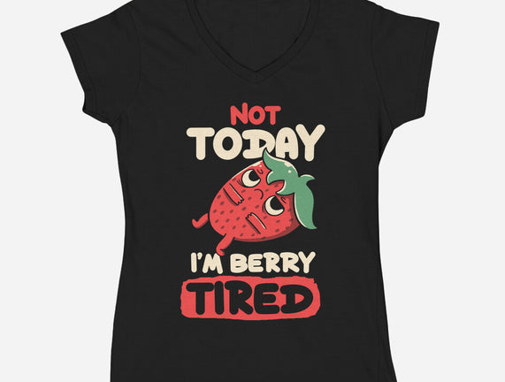 Berry Tired Funny Strawberry