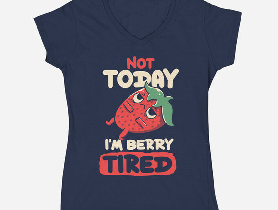 Berry Tired Funny Strawberry