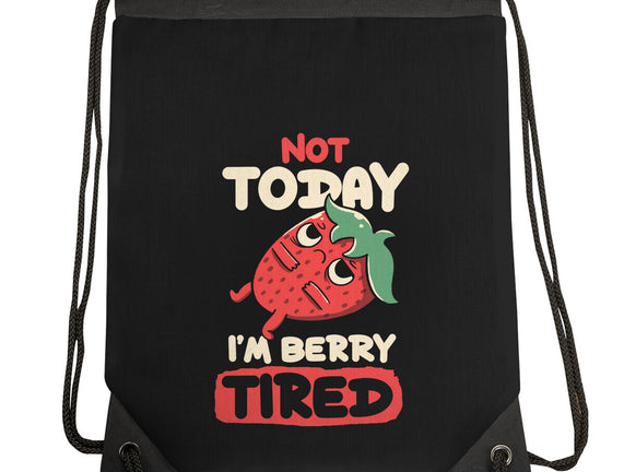 Berry Tired Funny Strawberry