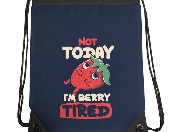 Berry Tired Funny Strawberry