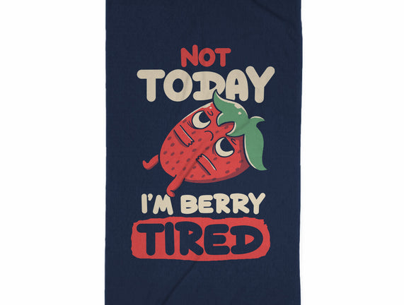 Berry Tired Funny Strawberry