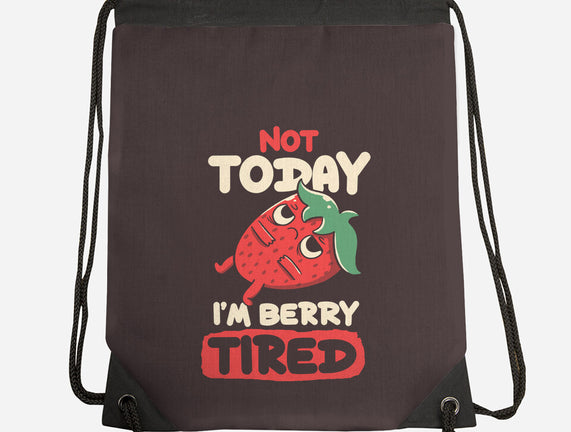 Berry Tired Funny Strawberry