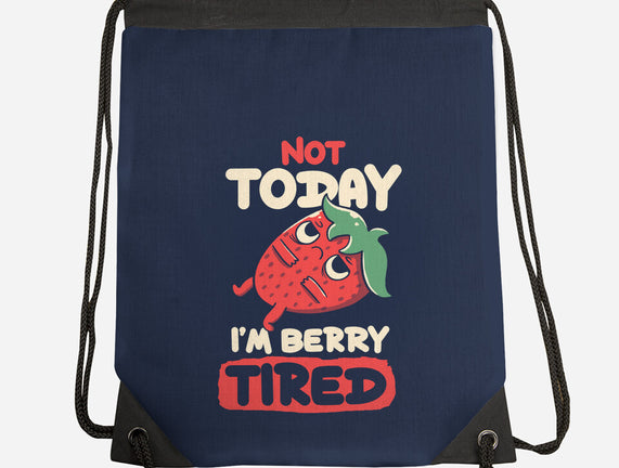 Berry Tired Funny Strawberry