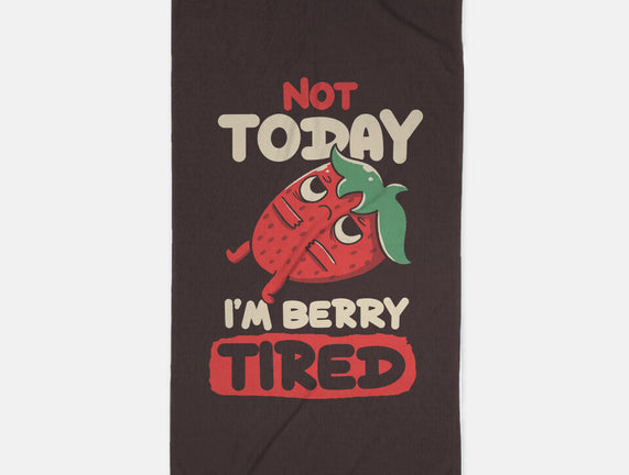 Berry Tired Funny Strawberry