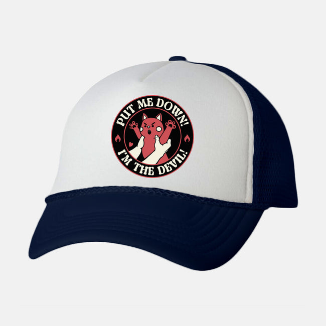 Put Me Down-Unisex-Trucker-Hat-tobefonseca