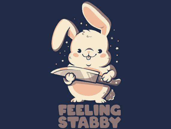Feeling Stabby