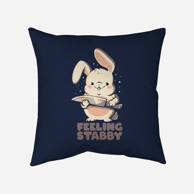 Feeling Stabby-None-Removable Cover-Throw Pillow-eduely