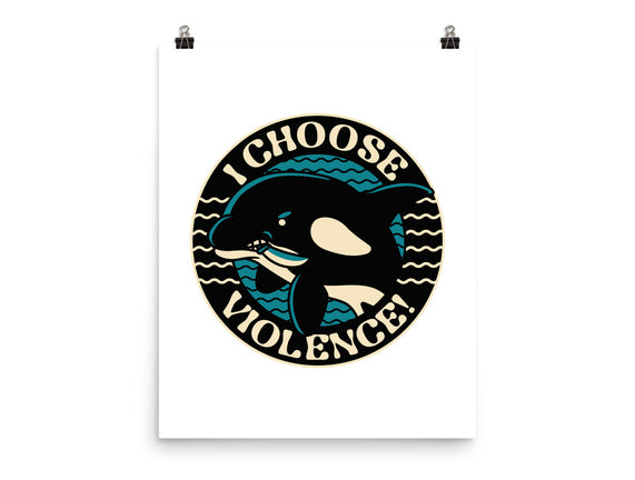 Orca I Choose Violence Seal