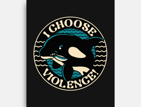 Orca I Choose Violence Seal