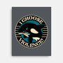 Orca I Choose Violence Seal-None-Stretched-Canvas-tobefonseca