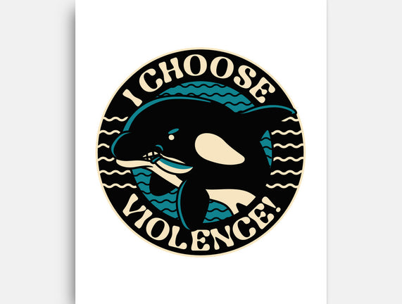 Orca I Choose Violence Seal