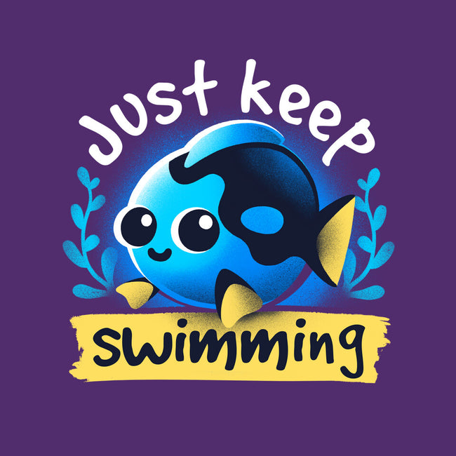 Cute Just Keep Swimming-None-Stretched-Canvas-NemiMakeit