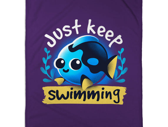 Cute Just Keep Swimming