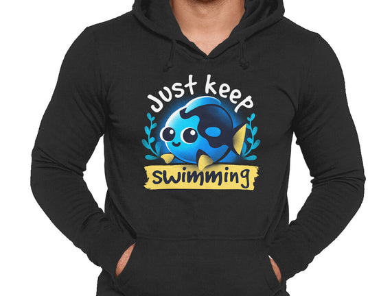 Cute Just Keep Swimming