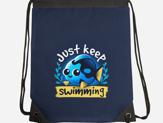 Cute Just Keep Swimming