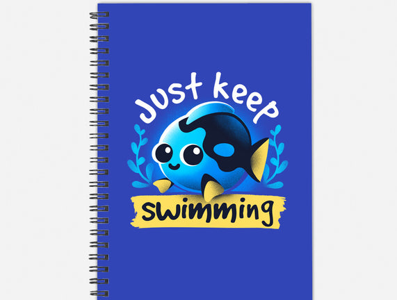 Cute Just Keep Swimming