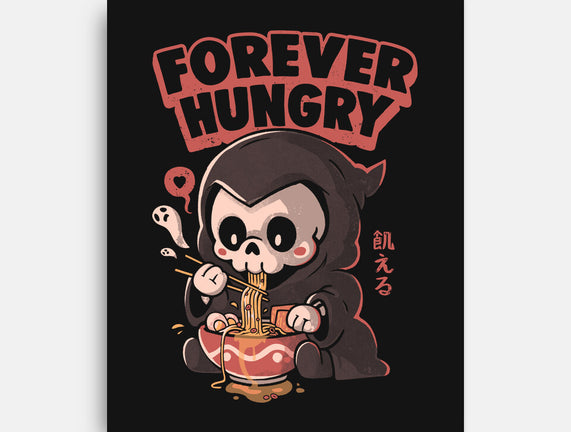 Forever Hungry