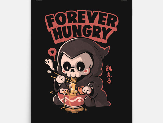 Forever Hungry