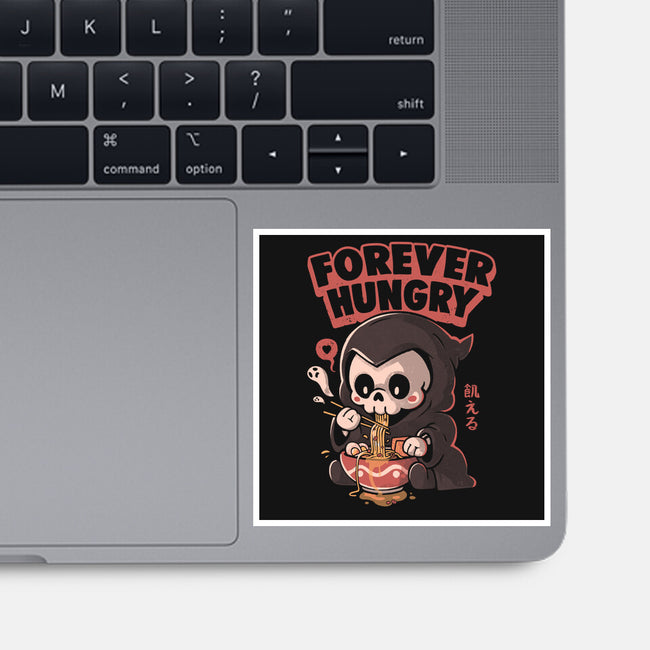 Forever Hungry-None-Glossy-Sticker-eduely
